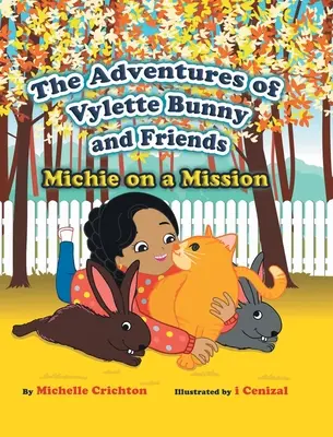 Le avventure di Vylette Bunny e dei suoi amici: Michie in missione - The Adventures of Vylette Bunny and Friends: Michie on a Mission