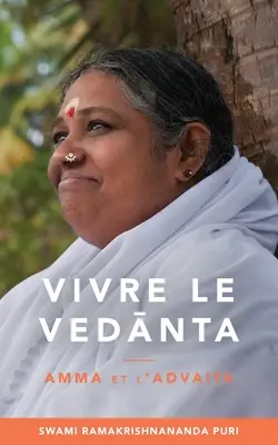 Vivere le Vedānta - Vivre le Vedānta