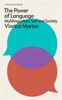 Il potere del linguaggio - Multilinguismo, sé e società - Power of Language - Multilingualism, Self and Society
