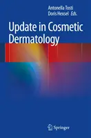 Aggiornamento in Dermatologia Cosmetica - Update in Cosmetic Dermatology