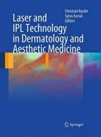 Tecnologia laser e Ipl in dermatologia e medicina estetica - Laser and Ipl Technology in Dermatology and Aesthetic Medicine