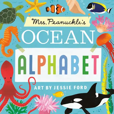 Alfabeto dell'oceano della signora Peanuckle - Mrs. Peanuckle's Ocean Alphabet