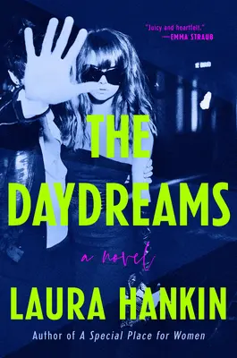 I sogni ad occhi aperti - The Daydreams