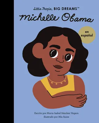 Michelle Obama (edizione spagnola) - Michelle Obama (Spanish Edition)