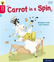 Oxford Reading Tree Word Sparks: Livello 4: La carota in un giro - Oxford Reading Tree Word Sparks: Level 4: Carrot in a Spin