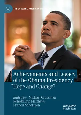 Risultati ed eredità della presidenza Obama: Speranza e cambiamento?“”. - Achievements and Legacy of the Obama Presidency: Hope and Change?