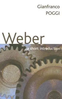Weber: Breve introduzione - Weber: A Short Introduction