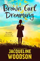 La ragazza bruna che sogna - Brown Girl Dreaming