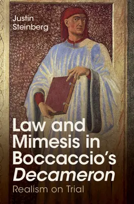 Legge e mimesi nel Decameron di Boccaccio: Il realismo alla prova - Law and Mimesis in Boccaccio's Decameron: Realism on Trial