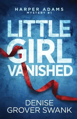 Gadis Kecil Lenyap - Little Girl Vanished