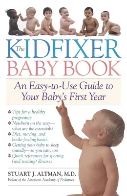 Kidfixer Baby Book - Una guida facile da usare per il primo anno di vita del bambino - Kidfixer Baby Book - An Easy-to-Use Guide to Your Baby's First Year