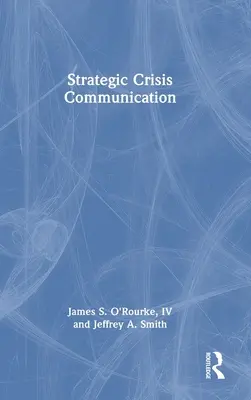 Comunicazione strategica di crisi - Strategic Crisis Communication
