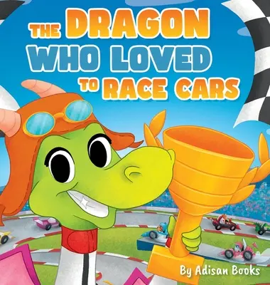 Il drago che amava correre con le auto - The Dragon Who Loved To Race Cars