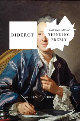 Diderot e l'arte di pensare liberamente - Diderot and the Art of Thinking Freely