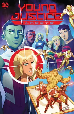 Giustizia giovane: Obiettivi - Young Justice: Targets