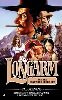 Longarm e la sparatoria di Deadwood - Longarm and the Deadwood Shoot-Out