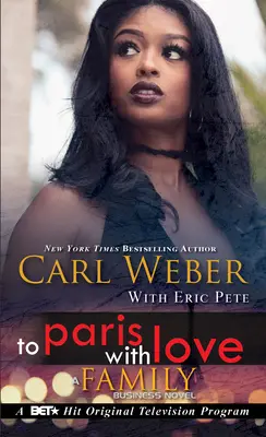 A Parigi con amore: Romanzo di un affare di famiglia - To Paris with Love: A Family Business Novel