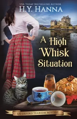 Una situazione ad alto rischio: I misteri della sala da tè di Oxford - Libro 12 - A High Whisk Situation: The Oxford Tearoom Mysteries - Book 12