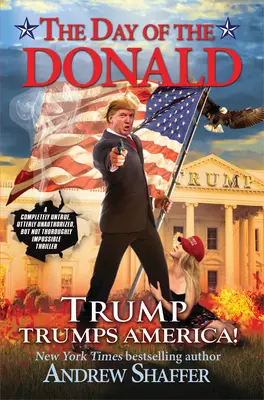 Il giorno di Donald - Trump Trumps America - Day Of The Donald - Trump Trumps America