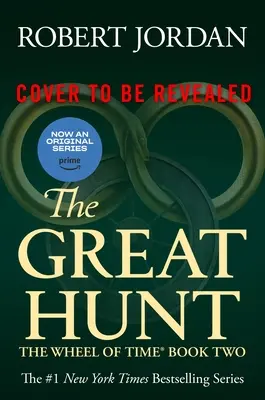 La Grande Caccia: Libro secondo della Ruota del Tempo - The Great Hunt: Book Two of the Wheel of Time