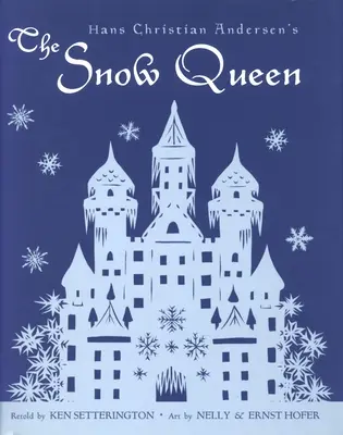 La regina delle nevi di Hans Christian Andersen - Hans Christian Andersen's the Snow Queen