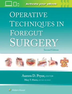 Tecniche operative nella chirurgia dell'intestino anteriore - Operative Techniques in Foregut Surgery
