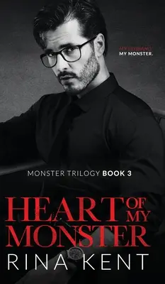 Il cuore del mio mostro: Un oscuro romanzo di mafia - Heart of My Monster: A Dark Mafia Romance