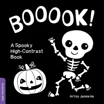 Booook! un libro spettrale ad alto contrasto: Un libro da tavolo ad alto contrasto che aiuta lo sviluppo visivo dei neonati e dei bambini, celebrando Halloween - Booook! a Spooky High-Contrast Book: A High-Contrast Board Book That Helps Visual Development in Newborns and Babies While Celebrating Halloween