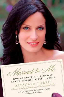 Sposato con me: Come l'impegno con me stesso ha portato al trionfo dopo il divorzio - Married to Me: How Committing to Myself Led to Triumph After Divorce