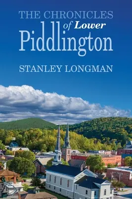 Le cronache di Lower Piddlington - The Chronicles of Lower Piddlington