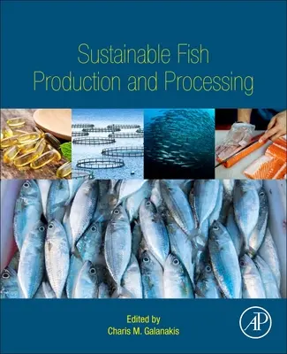 Produzione e lavorazione sostenibile del pesce - Sustainable Fish Production and Processing