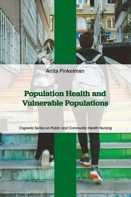 Salute della popolazione e popolazioni vulnerabili - Population Health and Vulnerable Populations