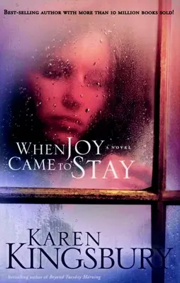 Quando la gioia è arrivata per restare - When Joy Came to Stay