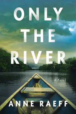 Solo il fiume - Only the River