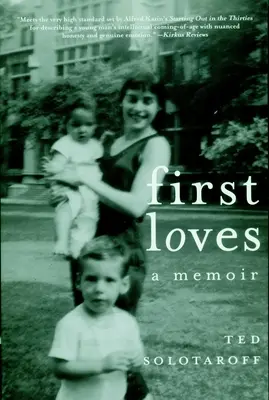 I primi amori: Un libro di memorie - First Loves: A Memoir