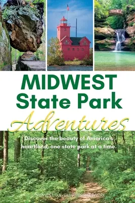 Avventure nei parchi statali del Midwest - Midwest State Park Adventures