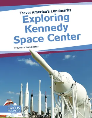 Esplorare il Kennedy Space Center - Exploring Kennedy Space Center