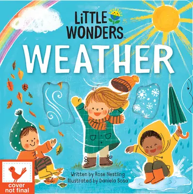 Il tempo delle piccole meraviglie - Little Wonders Weather