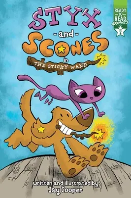 Stige e focaccine nella bacchetta appiccicosa: Grafica pronta per la lettura Livello 2 - Styx and Scones in the Sticky Wand: Ready-To-Read Graphics Level 2