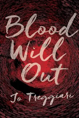 Il sangue uscirà - Blood Will Out