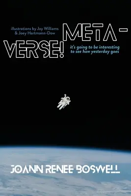Meta-Verso! Sarà interessante vedere come andrà a finire la giornata di ieri. - Meta-Verse!: It's going to be interesting to see how yesterday goes