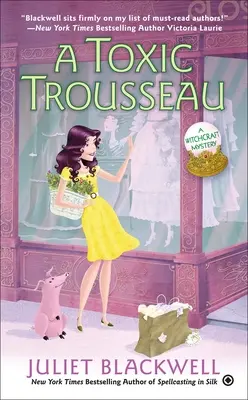 Un corredo tossico - A Toxic Trousseau