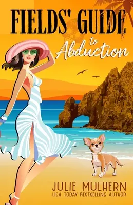 Guida di Fields al rapimento - Fields' Guide to Abduction