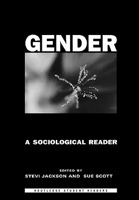 Genere: Un lettore sociologico - Gender: A Sociological Reader