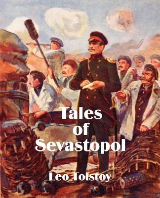 Racconti di Sebastopoli - Tales of Sevastopol