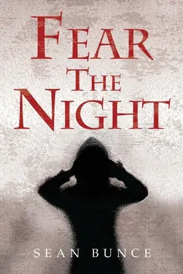 Paura della notte - Fear The Night