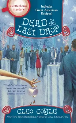 Morto fino all'ultima goccia - Dead to the Last Drop