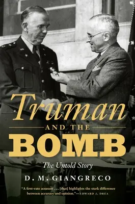 Truman e la bomba: La storia non raccontata - Truman and the Bomb: The Untold Story