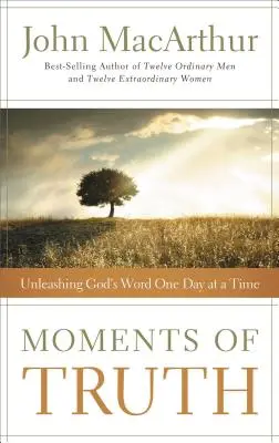 Momenti di verità: liberare la Parola di Dio un giorno alla volta - Moments of Truth: Unleashing God's Word One Day at a Time