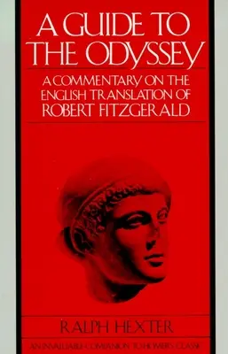 Guida all'Odissea - Un commento alla traduzione inglese di Robert Fitzgerald - Guide to The Odyssey - A Commentary on the English Translation of Robert Fitzgerald